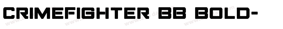 CrimeFighter BB Bold字体转换